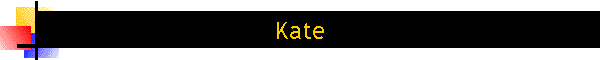 Kate